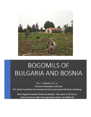 Bogomils of Bulgaria and Bosnia