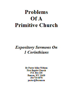 The Problems of a Primative Church